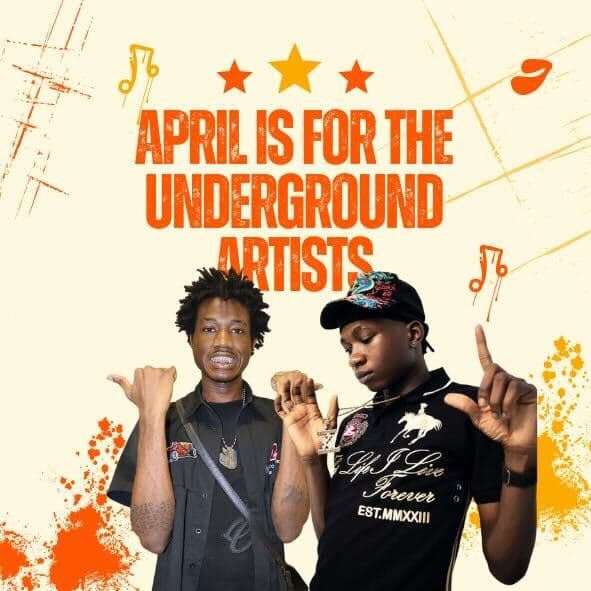 April is for the Underground Artists